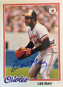 Lee May Autographed 1978 Topps #640 Baltimore Orioles Card 