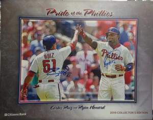 Carlos Ruiz and Ryan Howard Autographed Pride of the Phillies SGA Print