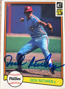 Dick Ruthven Autographed 1982 Donruss #525