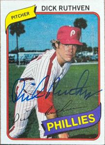 Dick Ruthven Autographed 1980 Topps #136 Philadelphia Phillies Card