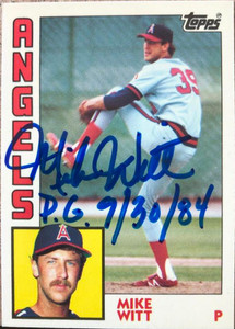 Mike Witt Autographed 1984 Topps Tiffany #499 P.G. 9-30-84