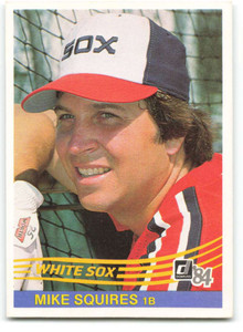 1984 Donruss #404 Mike Squires VG Chicago White Sox 
