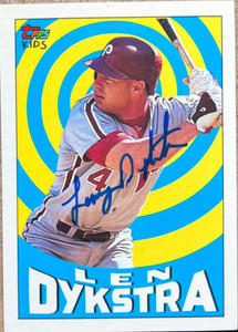 Lenny Dykstra Autographed 1992 Topps Kids #17