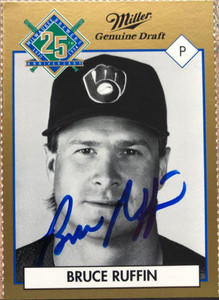 Bruce Ruffin Autographed 1994 Miller Brewing Milwaukee Brewers #NNO