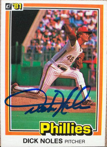 Dickie Noles Autographed 1981 Donruss #568