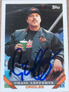 SOLD 108439 Craig Lefferts Autographed 1993 Topps #617