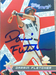 Darrin Fletcher Autographed 2001 Topps Stars #80