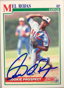 Mel Rojas Autographed 1991 Score #729