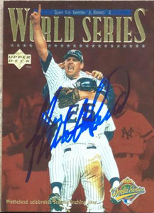 John Wetteland Autographed 1997 Upper Deck #267