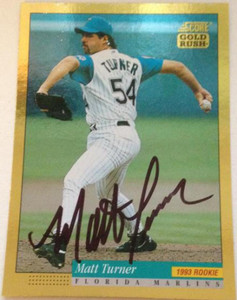 Matt Turner Autographed 1994 Score Gold Rush #306