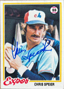 Chris Speier Autographed 1978 Topps #221 Montreal Expos Card
