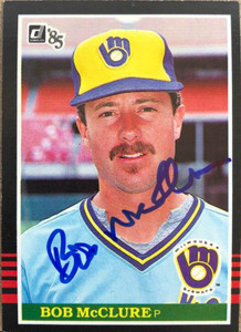 Bob McClure Autographed 1985 Donruss #536