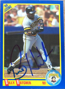 Billy Hatcher Autographed 1990 Score #562