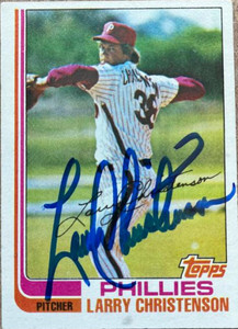 Larry Christenson Autographed 1982 Topps #544 Philadelphia Phillies Card