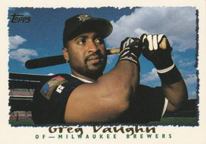 1995 Topps #452 Greg Vaughn VG  Milwaukee Brewers 