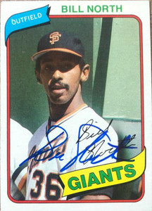 Bill North Autographed 1980 Topps #408