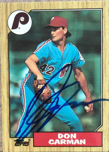 Don Carman Autographed 1987 Topps Tiffany #355 Philadelphia Phillies Card