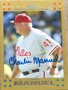 Charlie Manuel Autographed 2007 Topps Gold #251 LE/2007