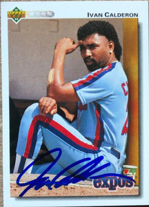 Ivan Calderon Autographed 1992 Upper Deck #226