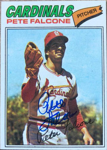 Pete Falcone Autographed 1977 Topps #205