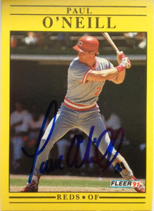 SOLD 4691 Paul O'Neill Autographed 1991 Fleer #76