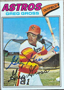 Greg Gross Autographed 1977 Topps #614