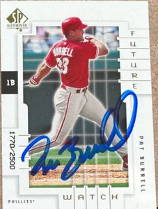 Pat Burrell Autographed 2000 SP Authentic #236 LE/2500 Philadelphia Phillies Card 