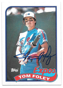 Tom Foley Autographed 1989 Topps #529