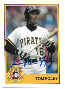 Tom Foley Autographed 1993 Hills Pirates Kids Club #NNO