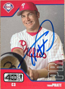 Todd Pratt Autographed 2002 Upper Deck 40 Man #903