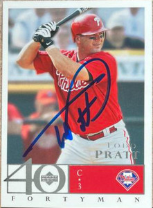 Todd Pratt Autographed 2003 Upper Deck 40 Man #685