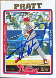 Todd Pratt Autographed 2005 Topps #482