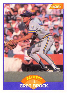 1989 Score #307 Greg Brock VG Milwaukee Brewers 