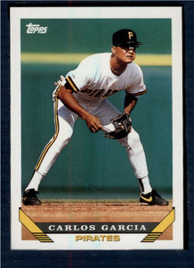 1993 Topps #27 Carlos Garcia VG Pittsburgh Pirates 