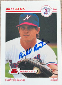 Billy Bates Autographed 1991 Line Drive AAA #251 VERY TOUGH SIGNATURE 