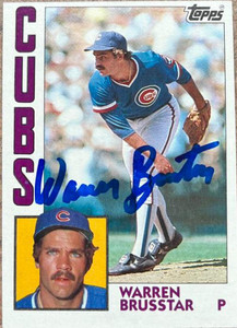 Warren Brusstar Autographed 1984 Topps #304