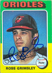 Ross Grimsley Autographed 1975 Topps #458