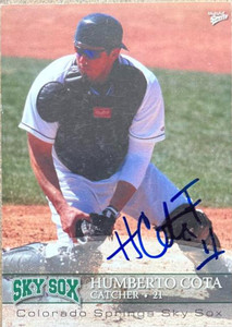 Humberto Cota Autographed 2008 MultiAd Colorado Springs Sky Sox #6 Humberto Cota Autographed 2008 MultiAd Colorado Springs Sky Sox #6