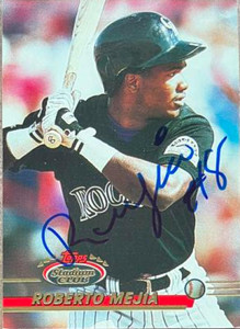 Roberto Mejia Autographed 1993 Stadium Club #406 Roberto Mejia Autographed 1993 Stadium Club #406