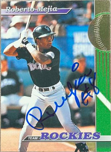 Roberto Mejia Autographed 1993 Stadium Club Colorado Rockies #8 Roberto Mejia Autographed 1993 Stadium Club Colorado Rockies #8
