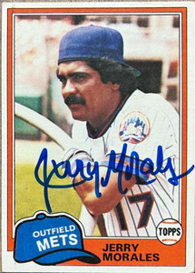 Jerry Morales Autographed 1981 Topps #377