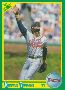 1990 Score #99 Andres Thomas VG Atlanta Braves 