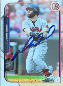 Mike Napoli Autographed 2015 Bowman #117