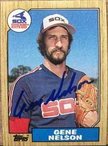 Gene Nelson Autographed 1987 Topps #273 Chicago White Sox Card