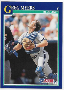 1991 Score #88 Greg Myers VG Toronto Blue Jays 