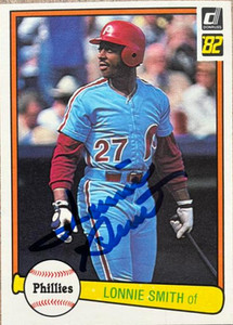 Lonnie Smith Autographed 1982 Donruss #606 Philadelphia Phillies Card