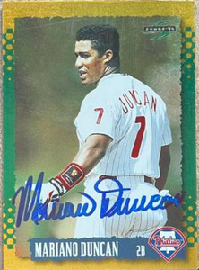 Mariano Duncan Autographed 1995 Score Gold Rush #350