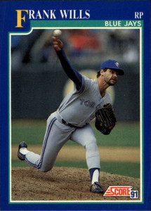 1991 Score #521 Frank Wills VG Toronto Blue Jays 