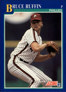 1991 Score #524 Bruce Ruffin VG Philadelphia Phillies 