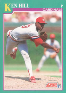 1991 Score #567 Ken Hill VG St. Louis Cardinals 